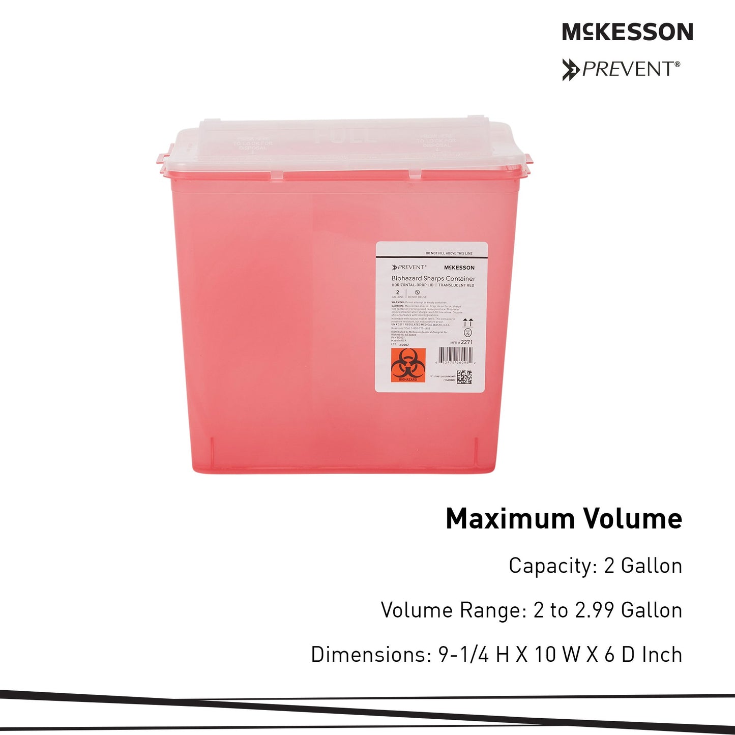 Sharps Container McKesson Prevent Translucent Red Base 9-1/4 H X 10 W X 6 D Inch Horizontal Entry 2 Gallon