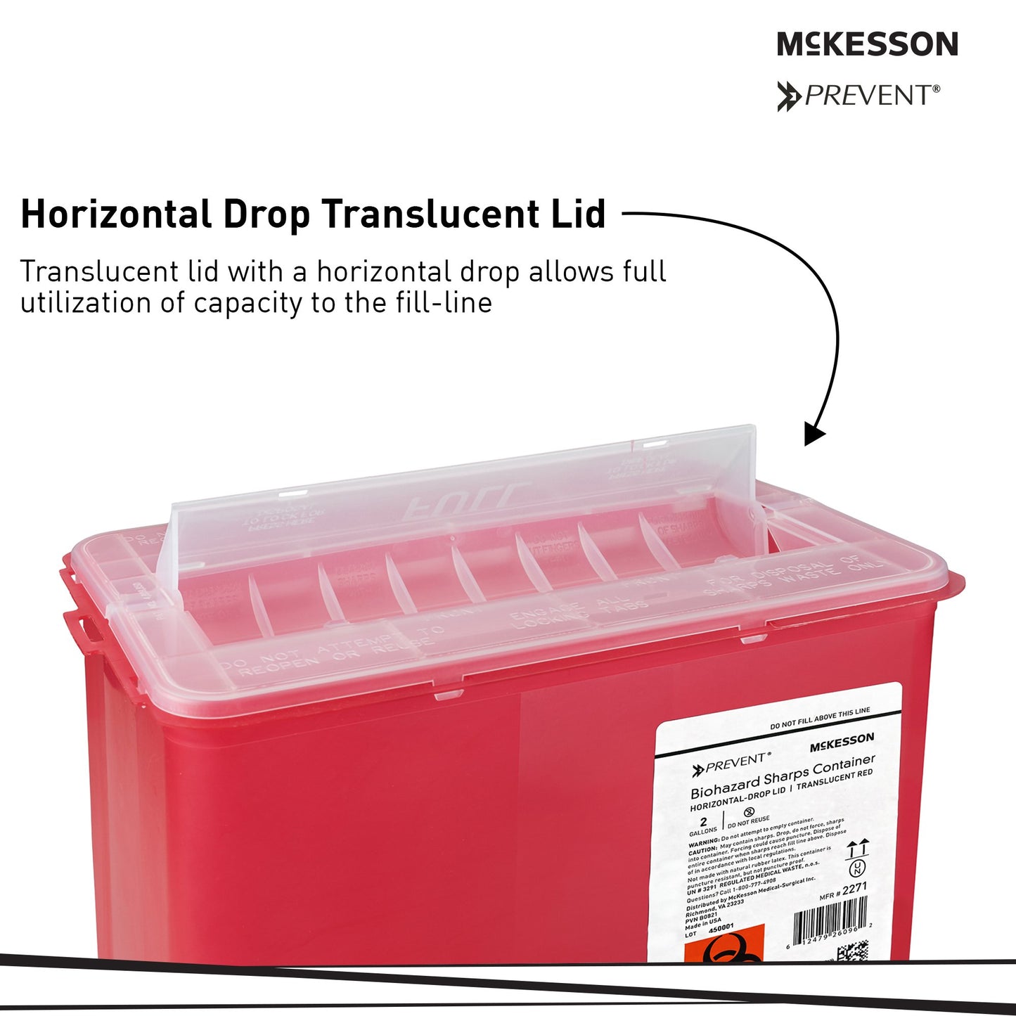 Sharps Container McKesson Prevent Translucent Red Base 9-1/4 H X 10 W X 6 D Inch Horizontal Entry 2 Gallon